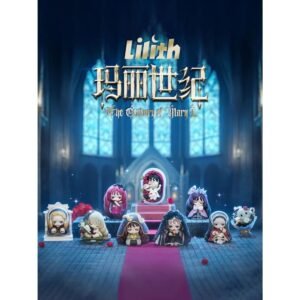 Lilith The Century of Mary assorted surprise figure